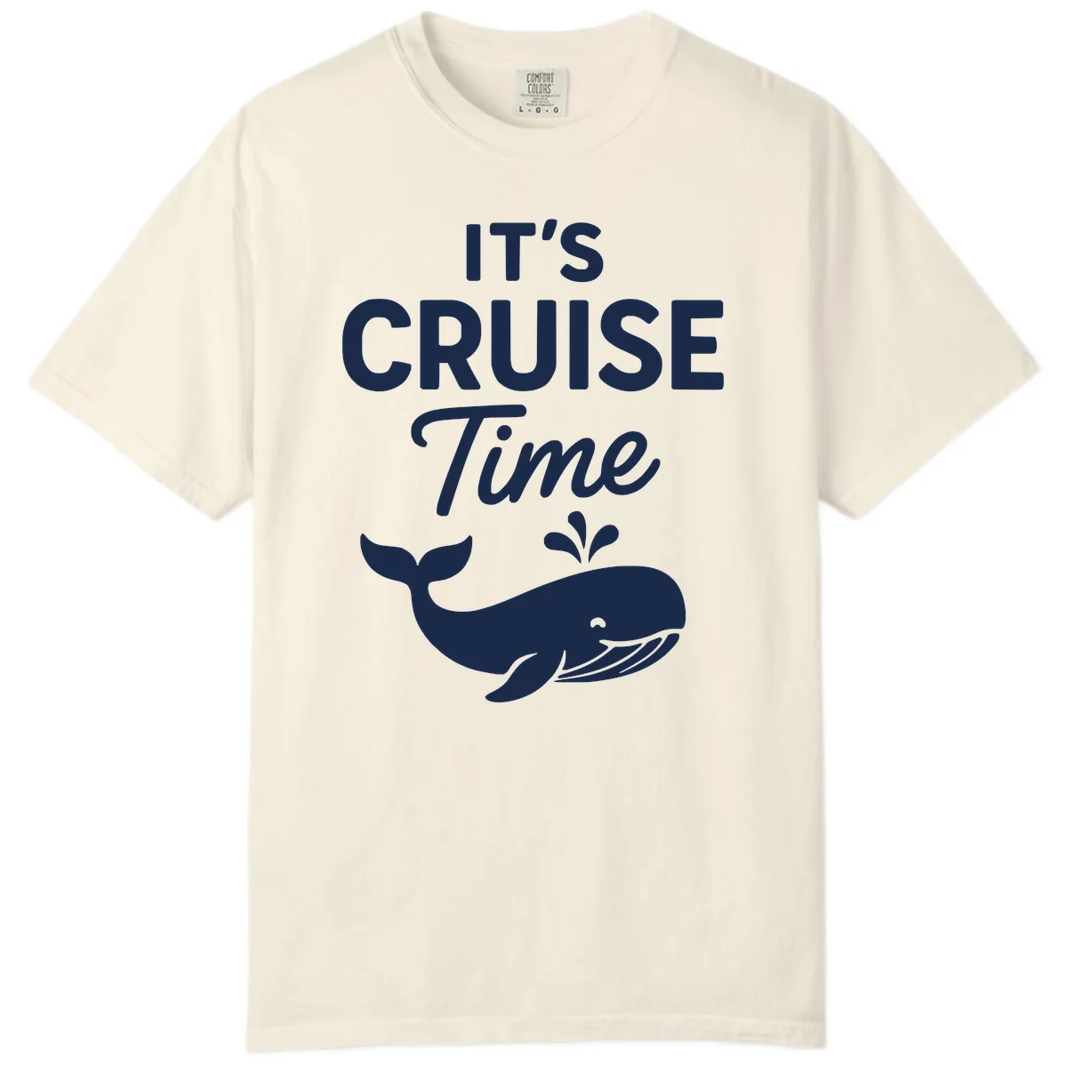 Its Cruise Time Whale Design Comfort Color in Ivory