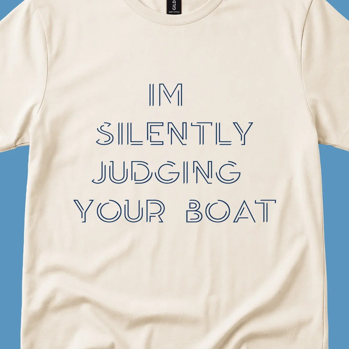 Text design 'IM SILENTLY JUDGING YOUR BOAT' in a stylized font, white on black and navy on white.
