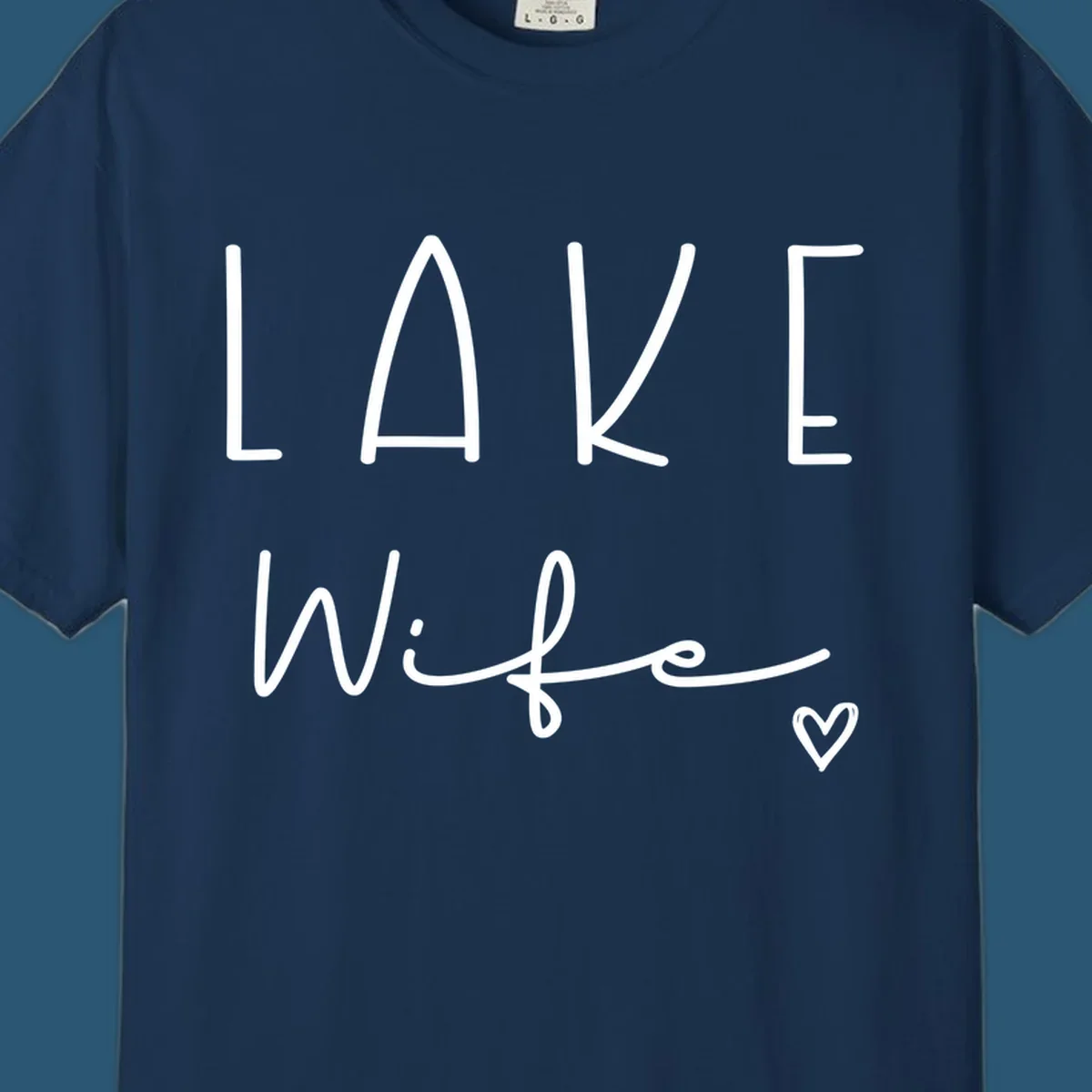 Lake Wife design with "LAKE" in block letters and "Wife" in script, plus a heart icon.