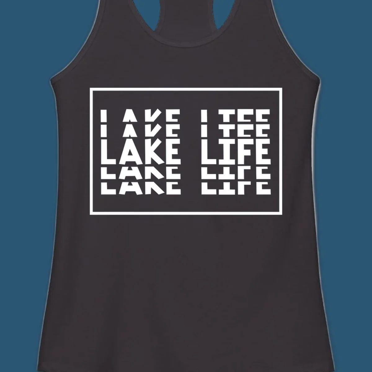 I Love Lake Life typography design with block letters spelling out the phrase.