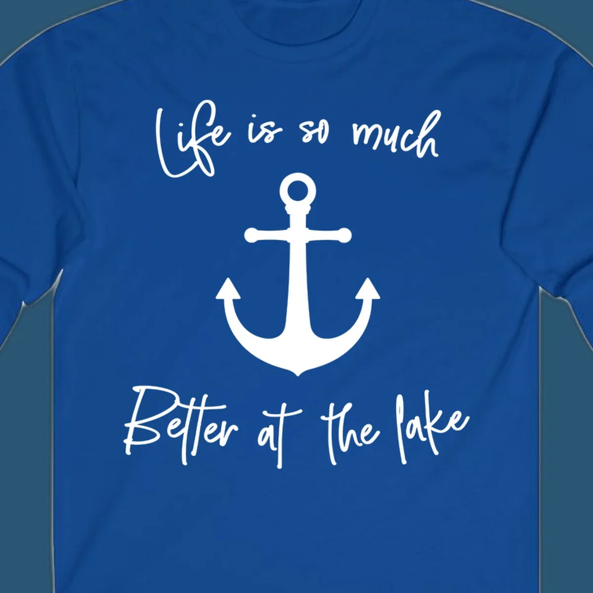 Life is Better at the Lake Anchor graphic with script text. lake life anchor