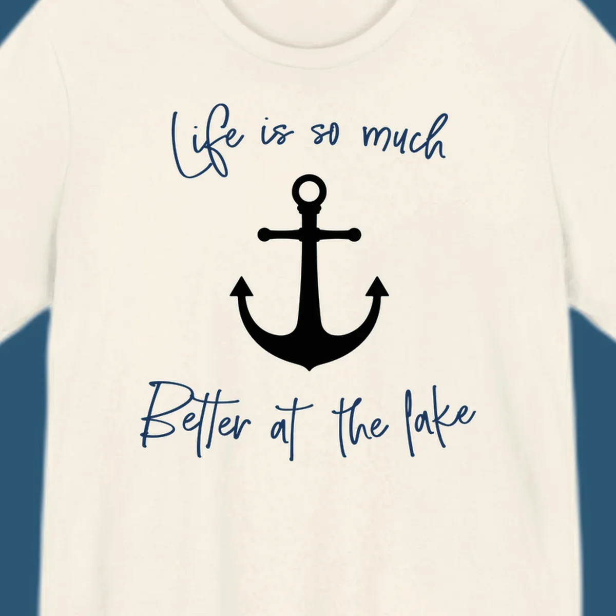 Life is Better at the Lake Anchor graphic with script text. lake life anchor