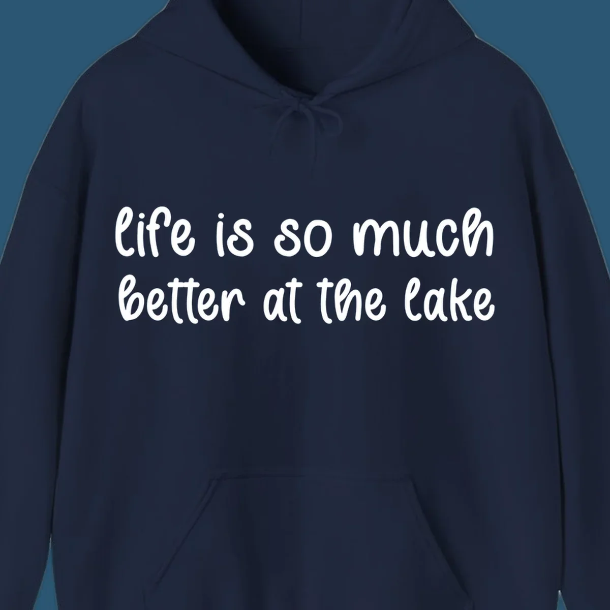 Typography design with the phrase "life is so much better at the lake" in a casual script font.
