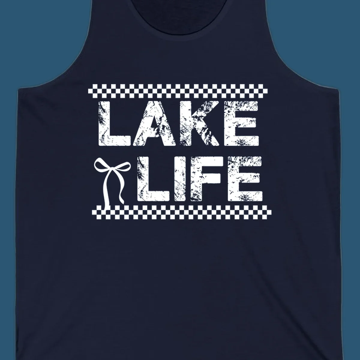 Lake Life text with bow accent and checkerboard border, distressed font.