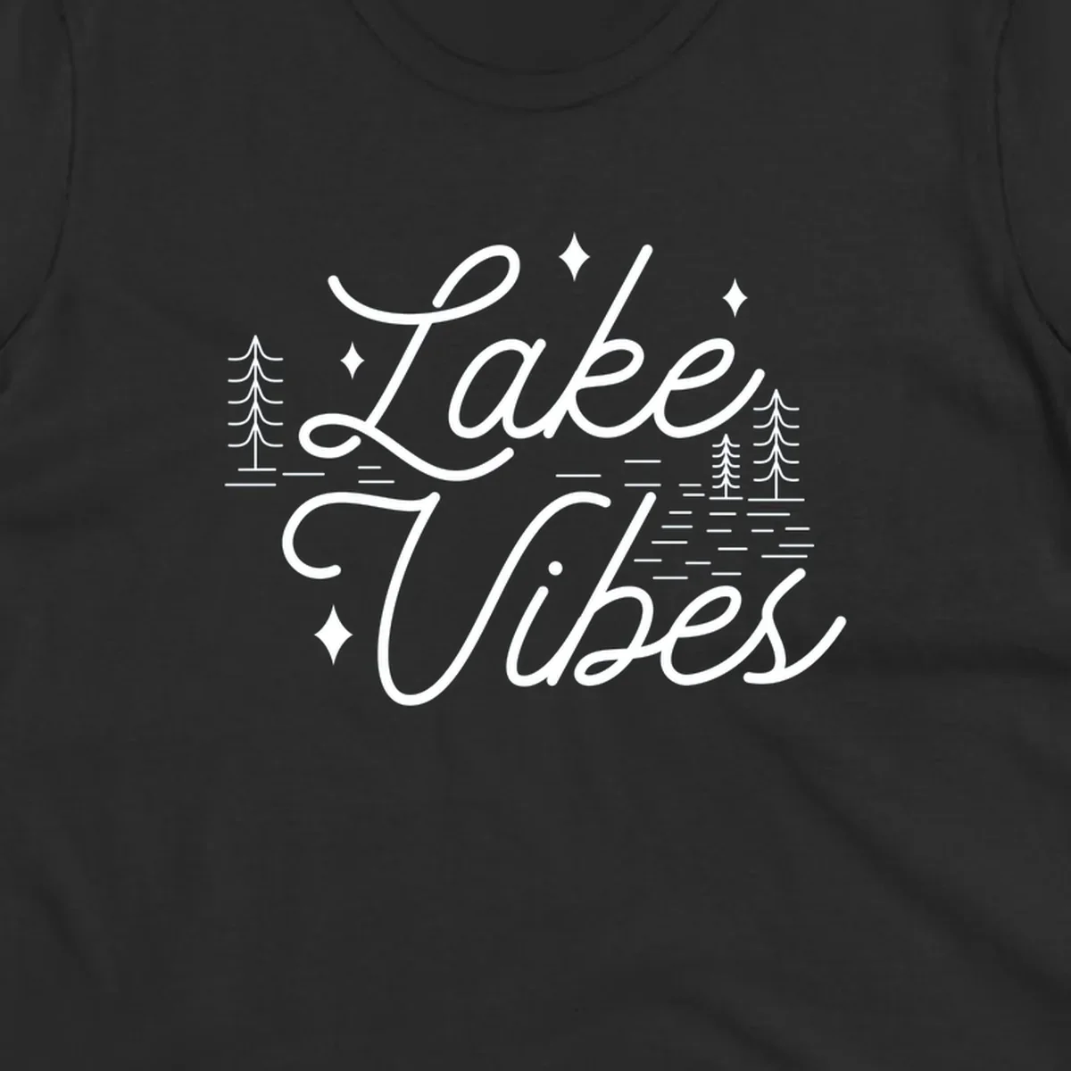 Lake Vibes text with pine trees and stars, nature-inspired lake graphic.