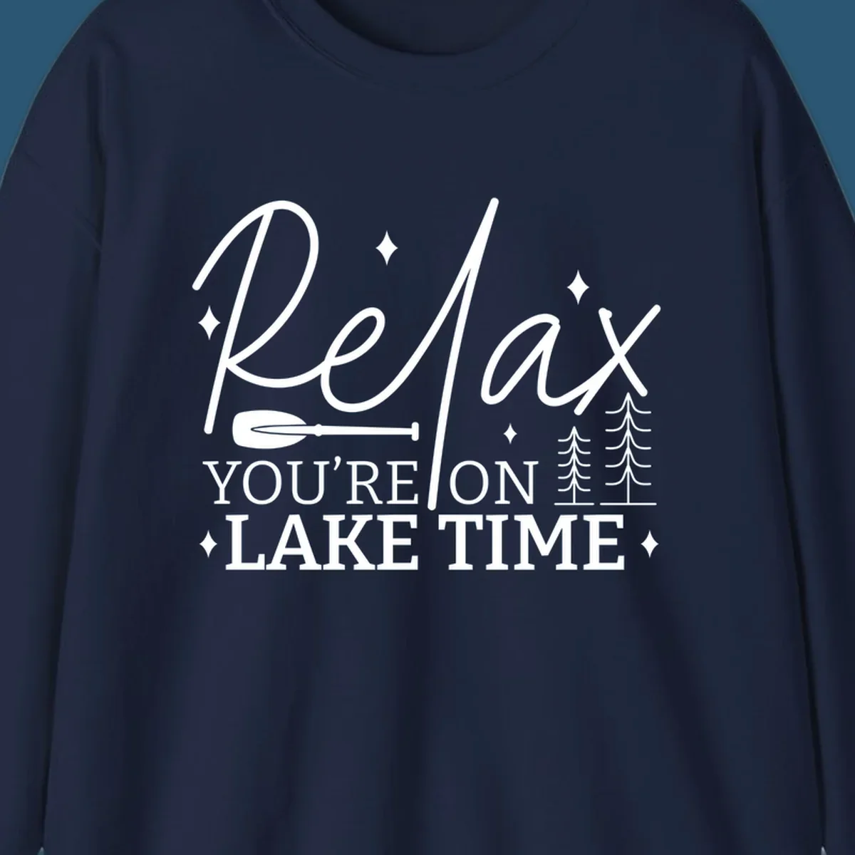 Relax You're On Lake Time text with paddle and trees graphic. lake-time-relax