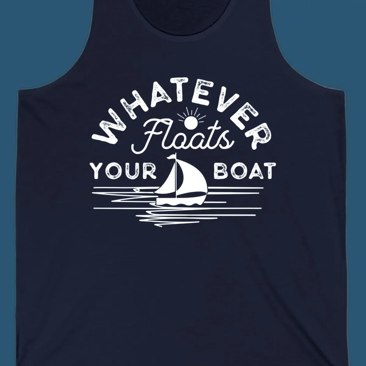Whatever floats your boat design with sailboat and sun, on black and white backgrounds.