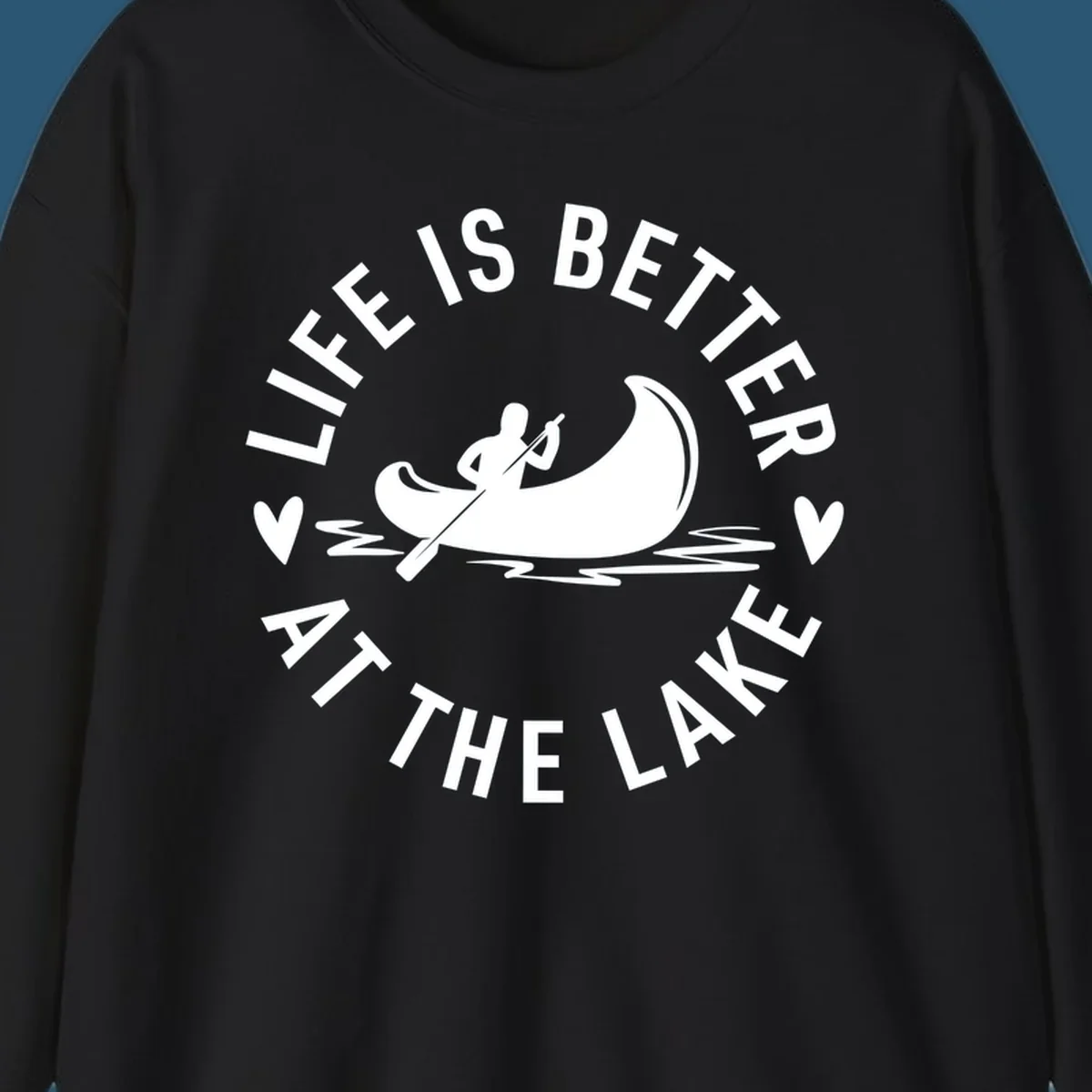Lake life canoe design with text 'Life Is Better At The Lake'