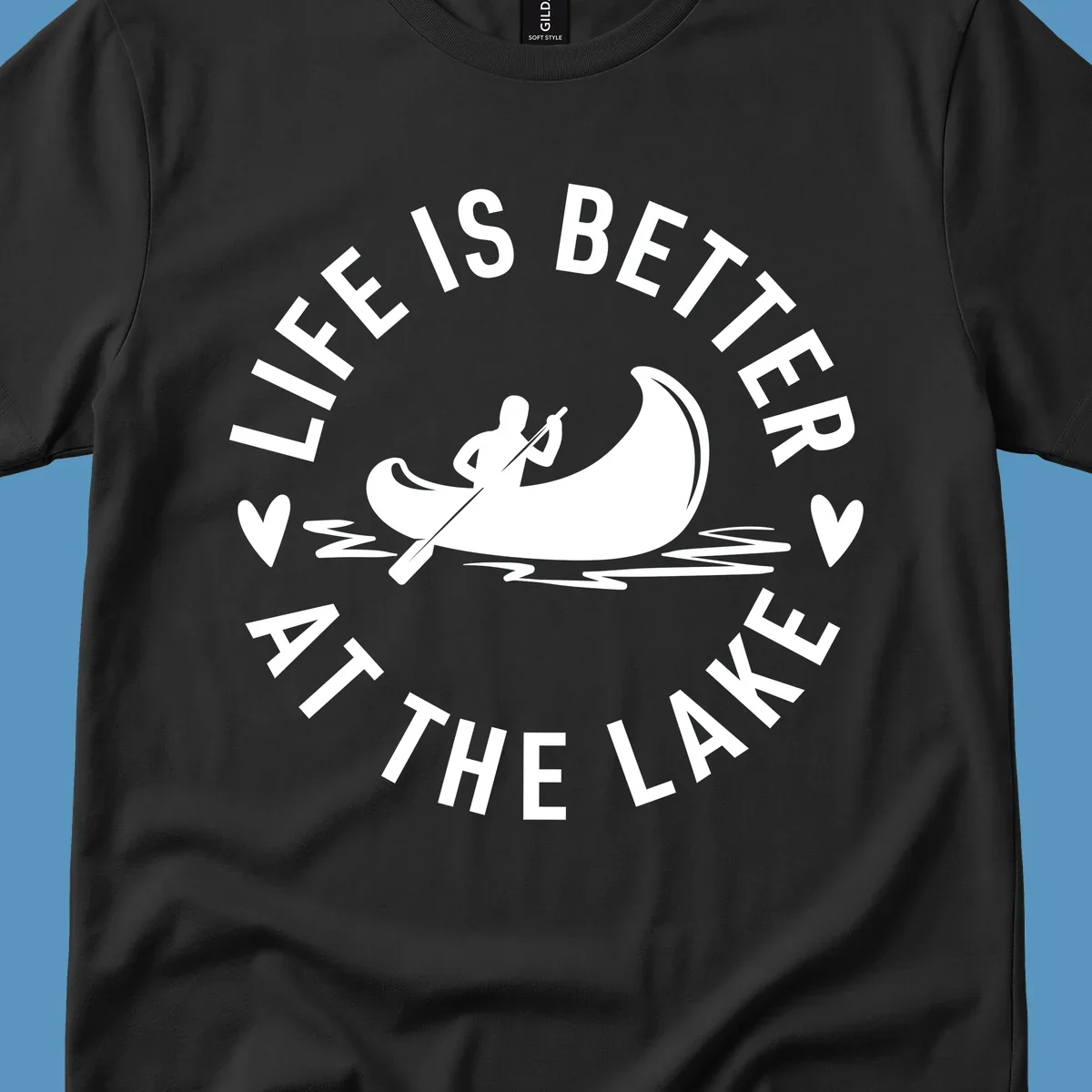 Lake life canoe design with text 'Life Is Better At The Lake'
