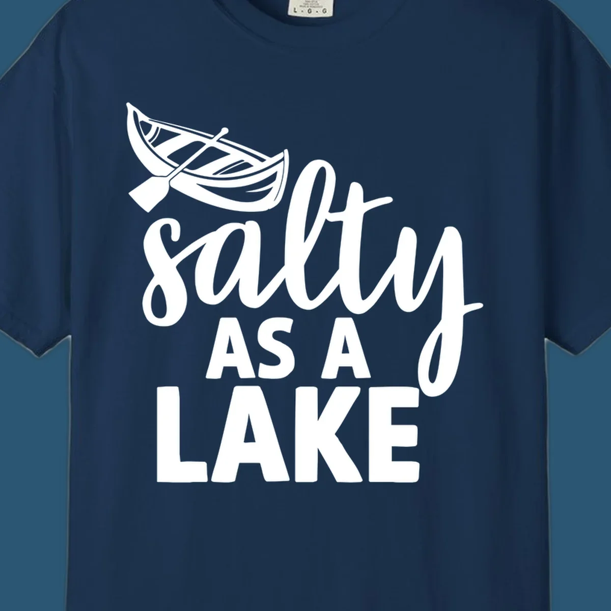 Salty As A Lake typography with canoe illustration.