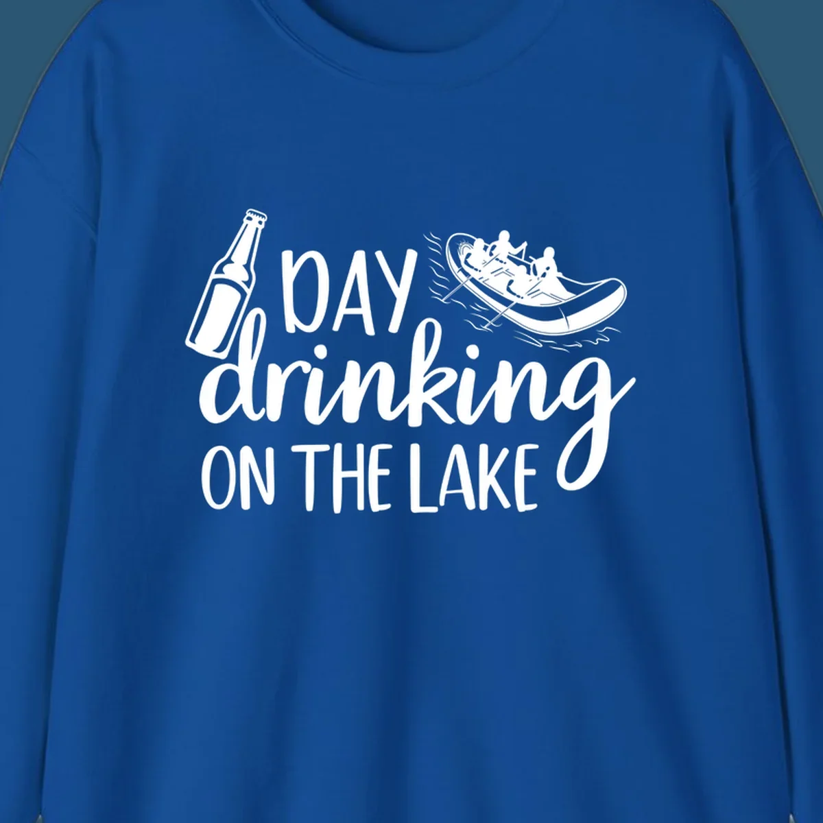 Text "Day Drinking On The Lake" with beer bottle and rafting boat illustration.