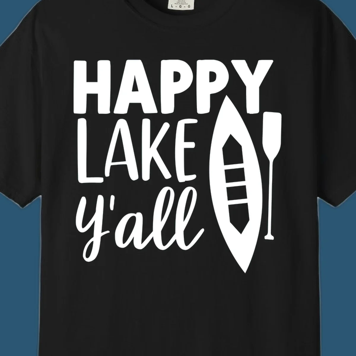 Happy lake y'all text with canoe and paddle graphic.