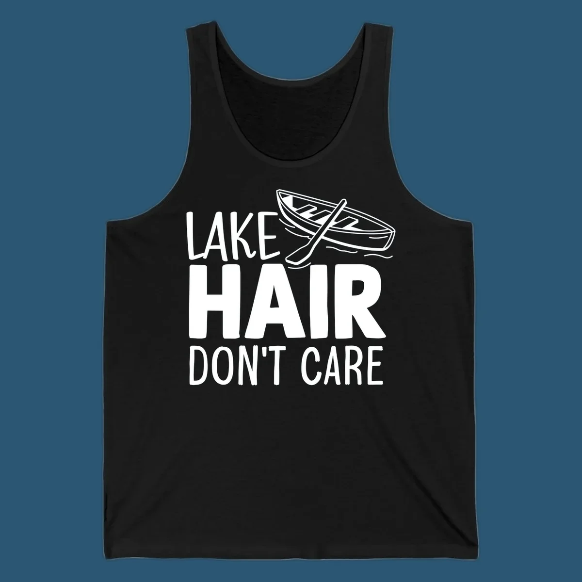 Lake Hair Don't Care graphic with rowboat and oars.