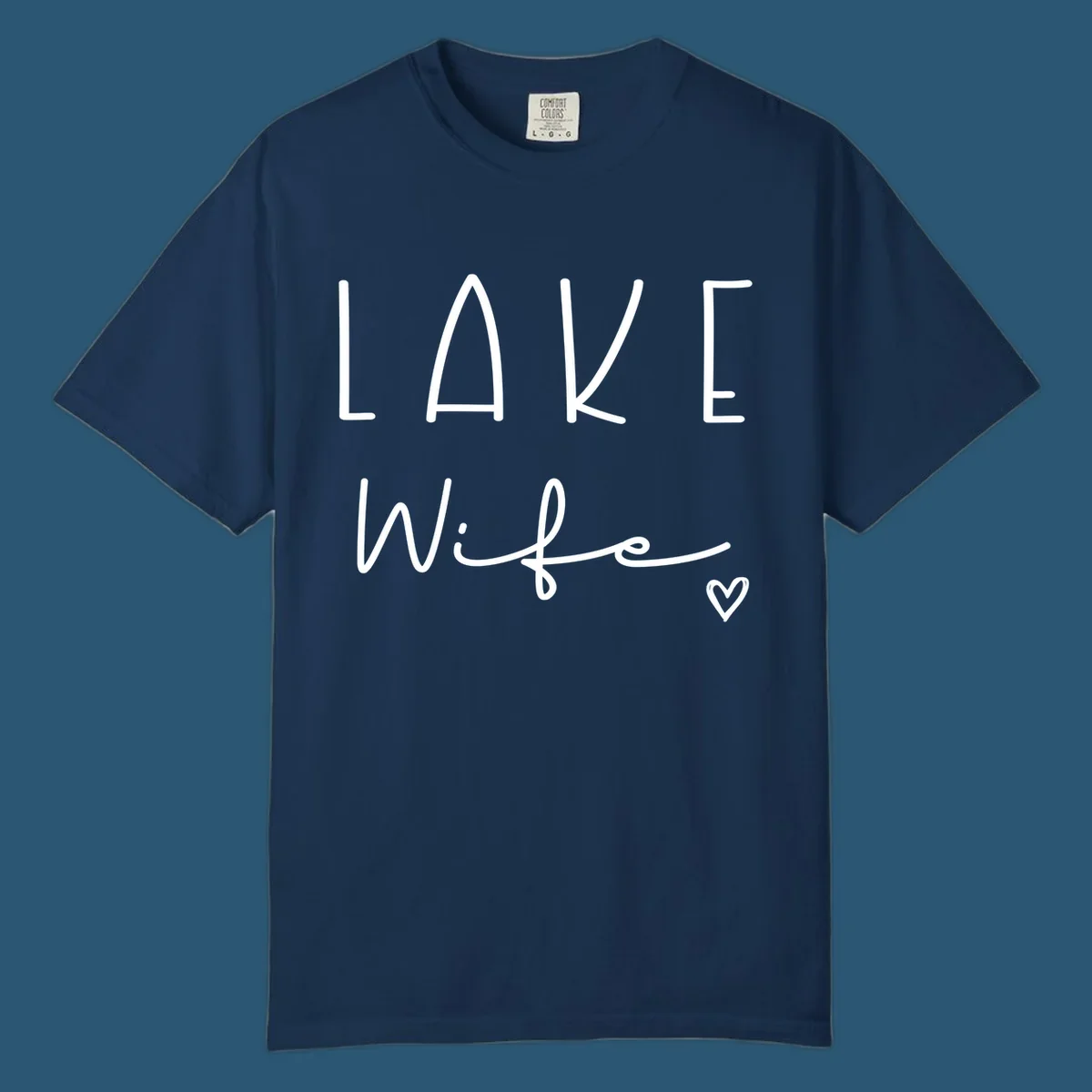 Lake Wife design with "LAKE" in block letters and "Wife" in script, plus a heart icon.