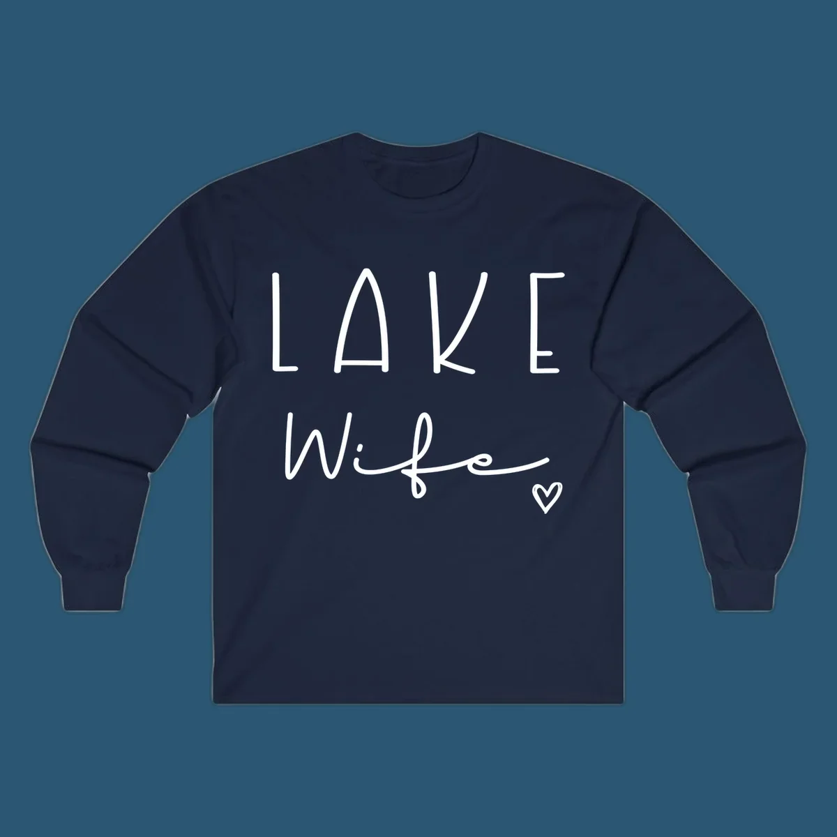 Lake Wife design with "LAKE" in block letters and "Wife" in script, plus a heart icon.
