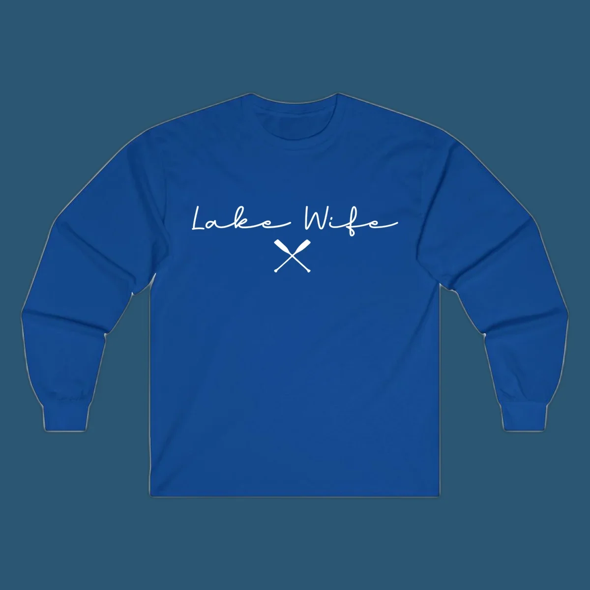 Lake Wife text with crossed oars nautical design.