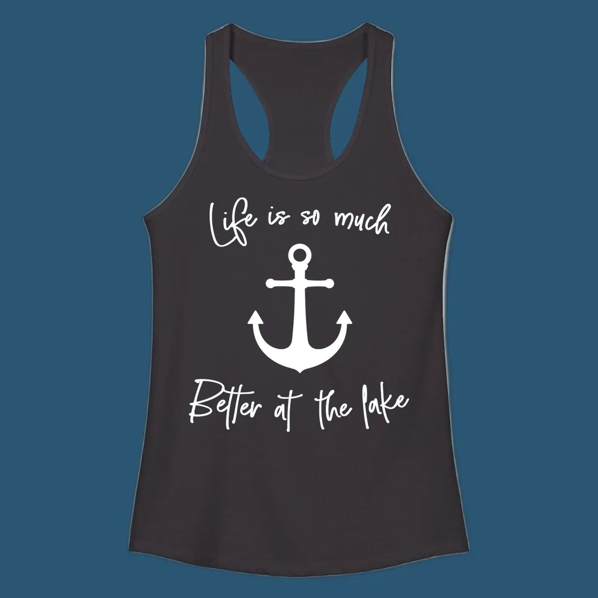 Life is Better at the Lake Anchor graphic with script text. lake life anchor