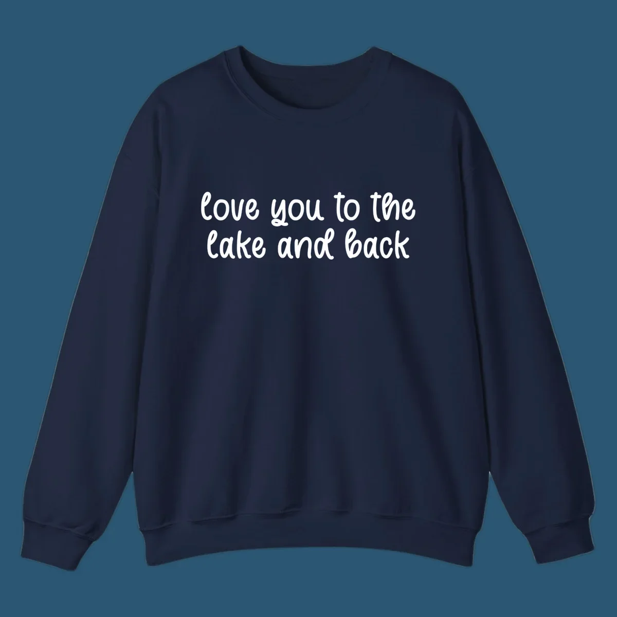 Typography design with the phrase 'love you to the lake and back' in a script font.