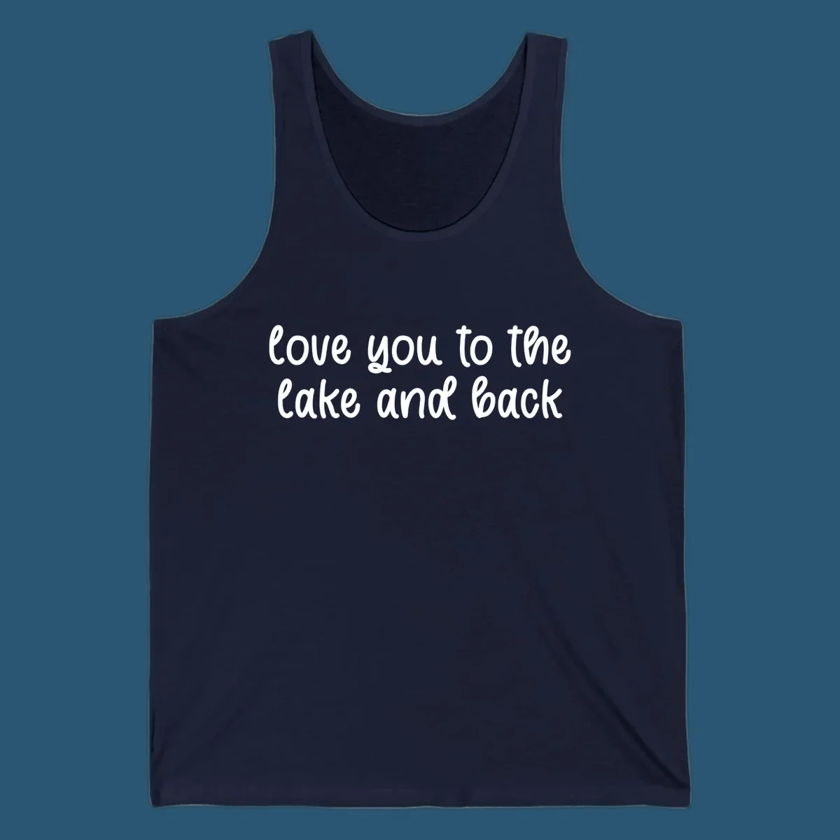 Typography design with the phrase 'love you to the lake and back' in a script font.