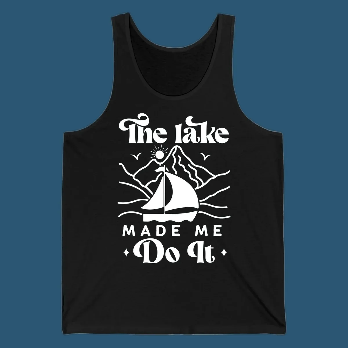 The lake Made Me Do It sailboat illustration with mountains and birds, lake-made-me-do-it concept.