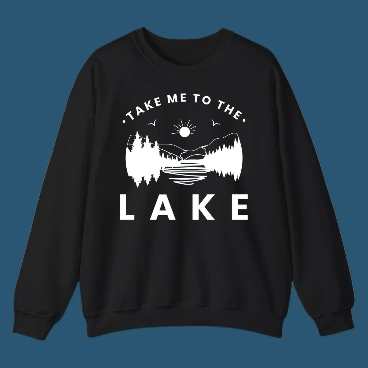 Take me to the lake mountains design with text and scenic illustration.