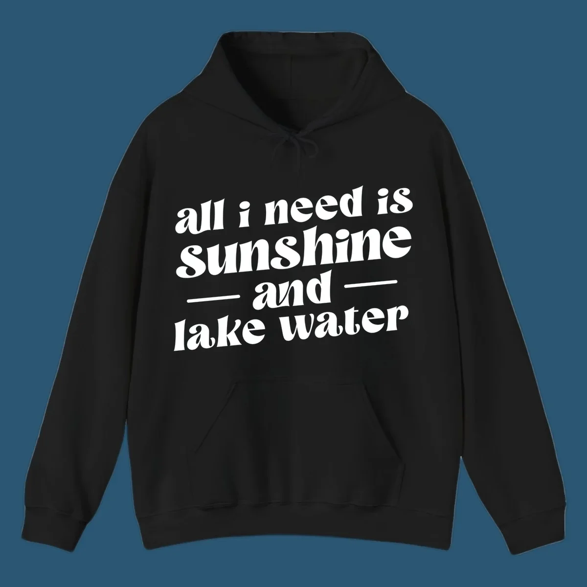 Text design 'all i need is sunshine and lake water' in a retro font, perfect for lake days.