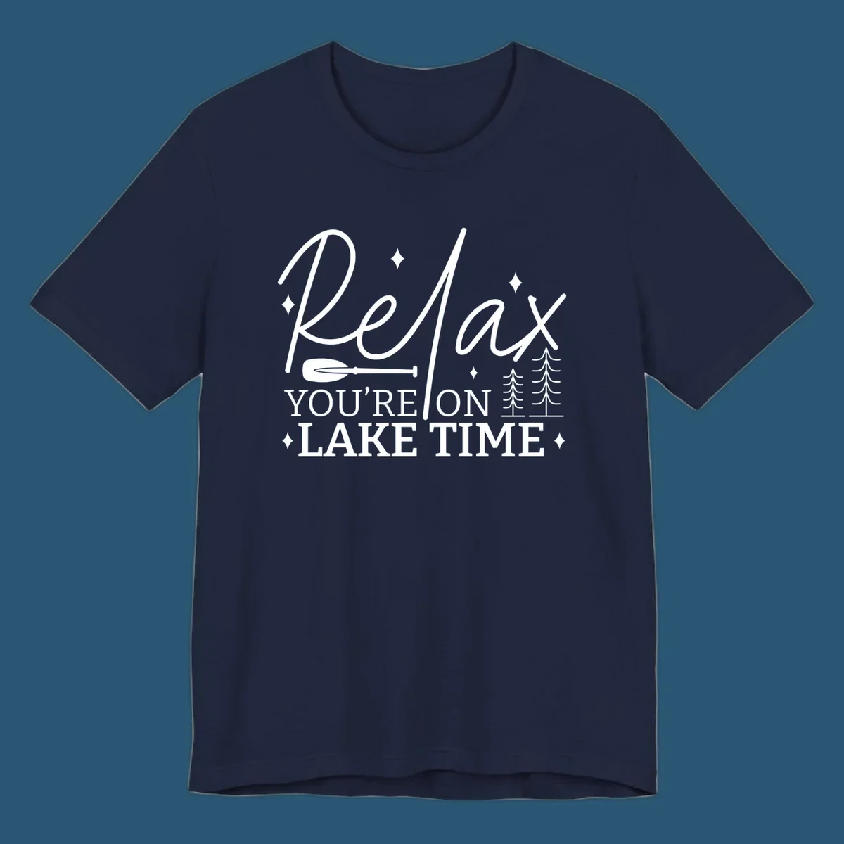 Relax You're On Lake Time text with paddle and trees graphic. lake-time-relax