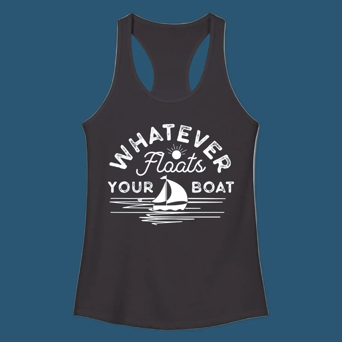 Whatever floats your boat design with sailboat and sun, on black and white backgrounds.