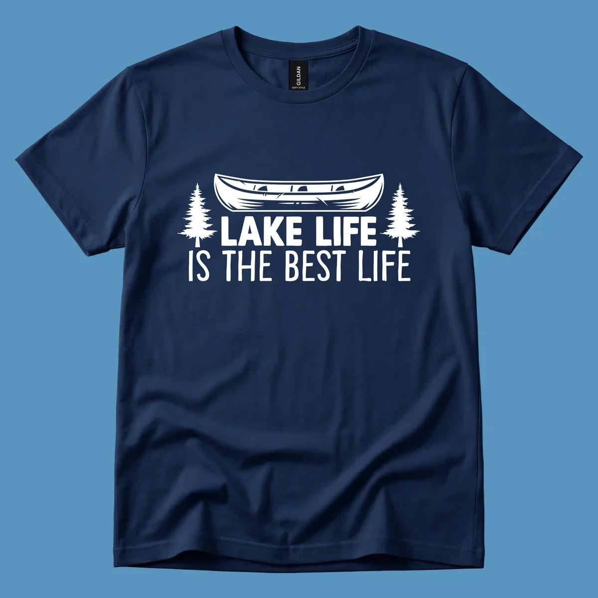 Lake Life Is The Best Life text with canoe and pine trees artwork.
