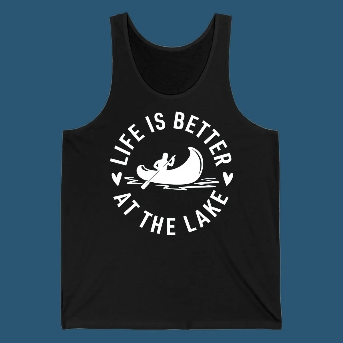 Lake life canoe design with text 'Life Is Better At The Lake'