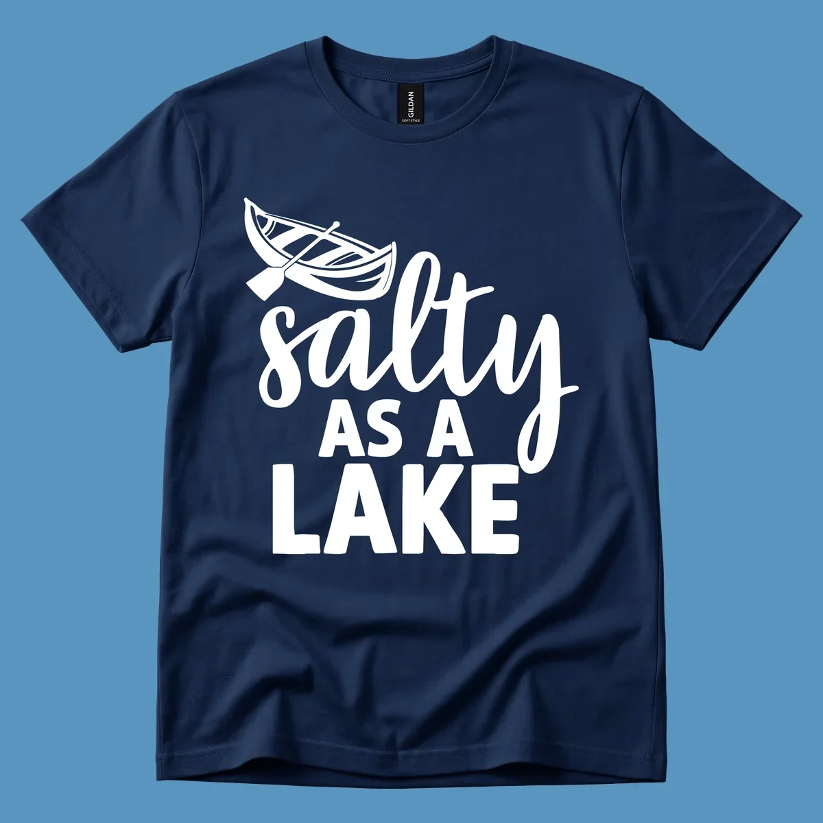 Salty As A Lake typography with canoe illustration.