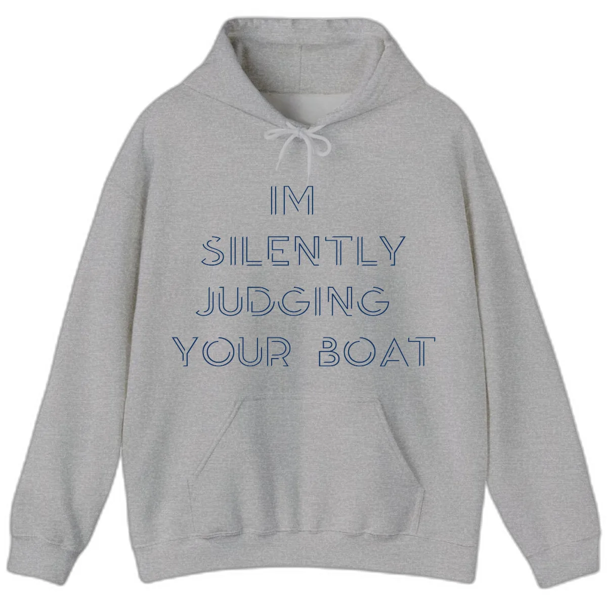 Silently Judging Your Boat Hoodie in Sport Grey
