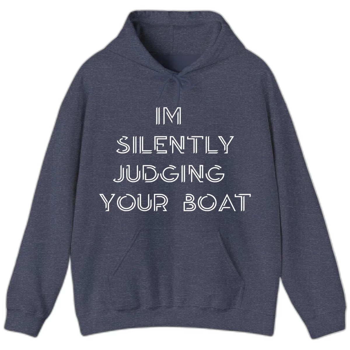 Silently Judging Your Boat Hoodie in Heather Sport Dark Navy