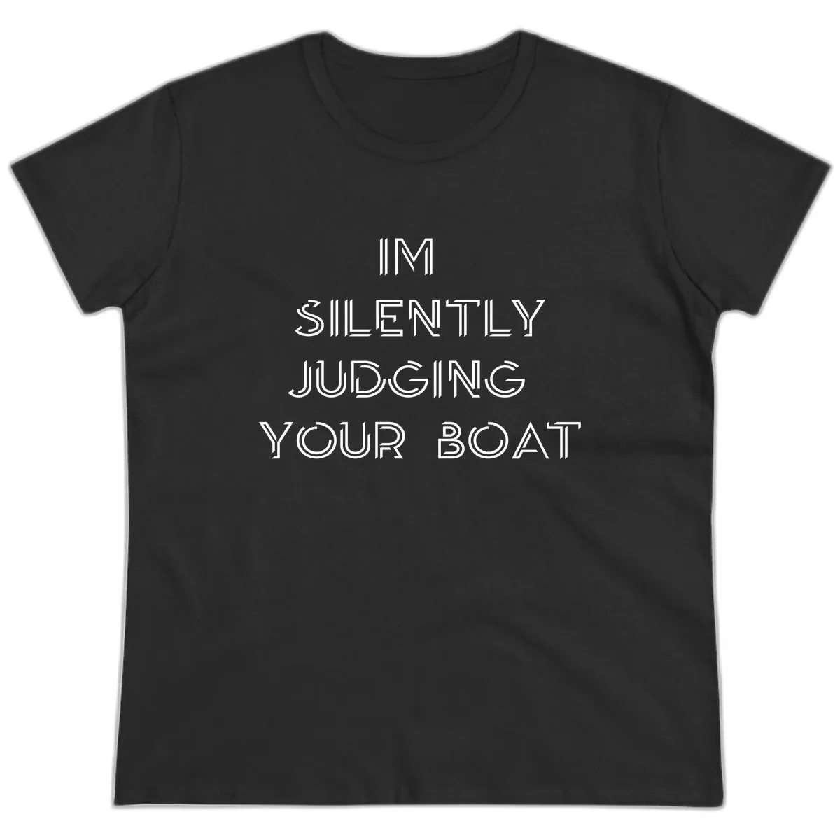 Silently Judging Your Boat Ladies Tee in Black