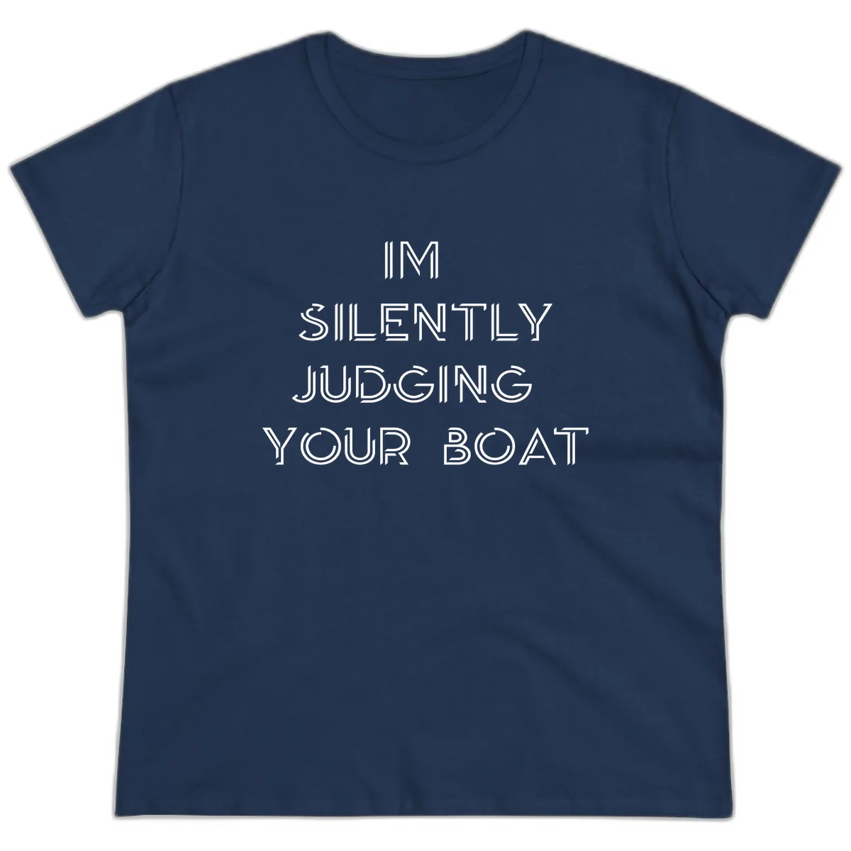 Silently Judging Your Boat Ladies Tee in Navy