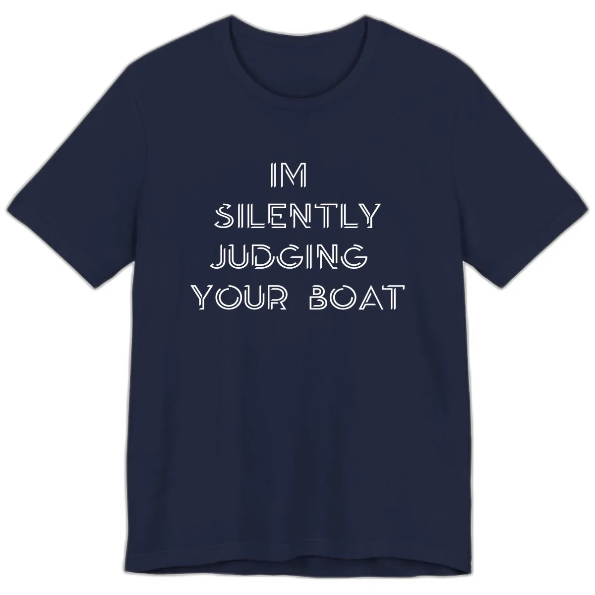 Silently Judging Your Boat Premium T-Shirt in Navy