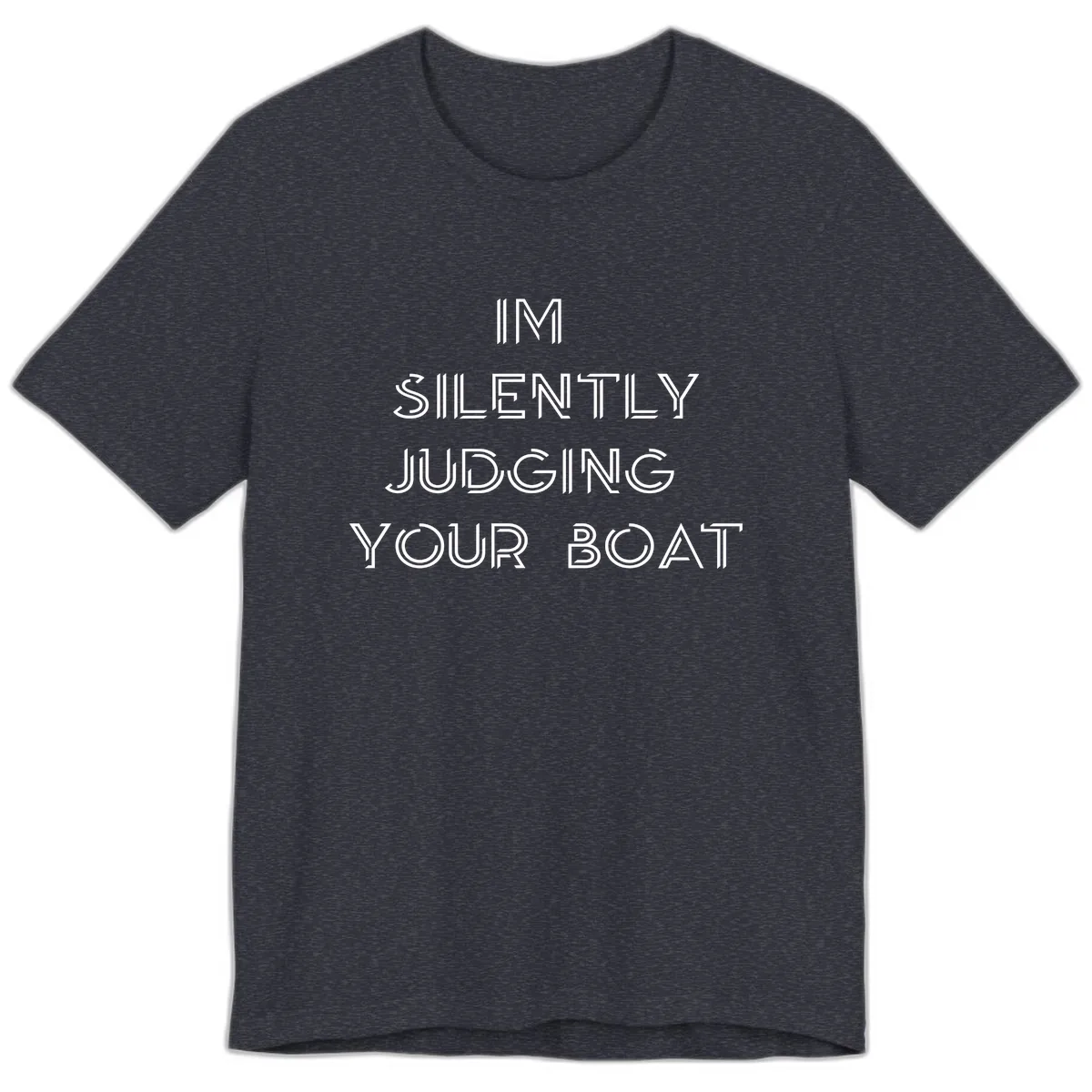 Silently Judging Your Boat Premium T-Shirt in Heather Navy