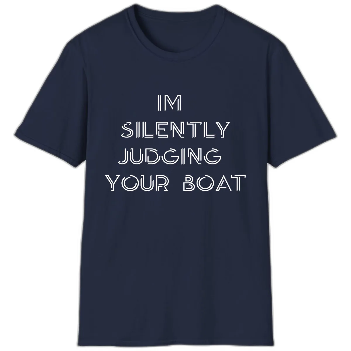 Silently Judging Your Boat T-Shirt in Navy