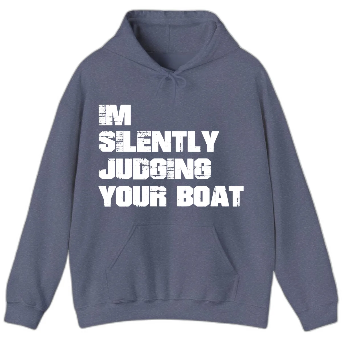 I'm Silently Judging Your Boat Hoodie in Heather Navy
