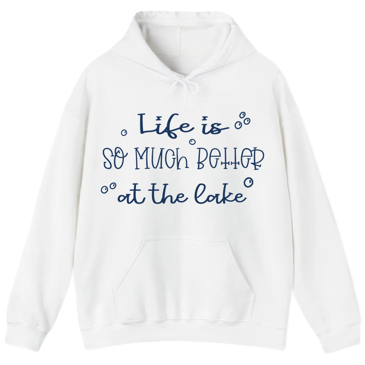 Life Is So Much Better At The Lake Hoodie in White