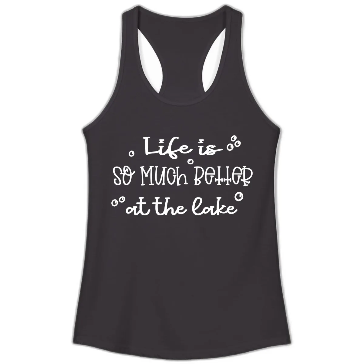 Life Is So Much Better At The Lake Ladies Tank in Black