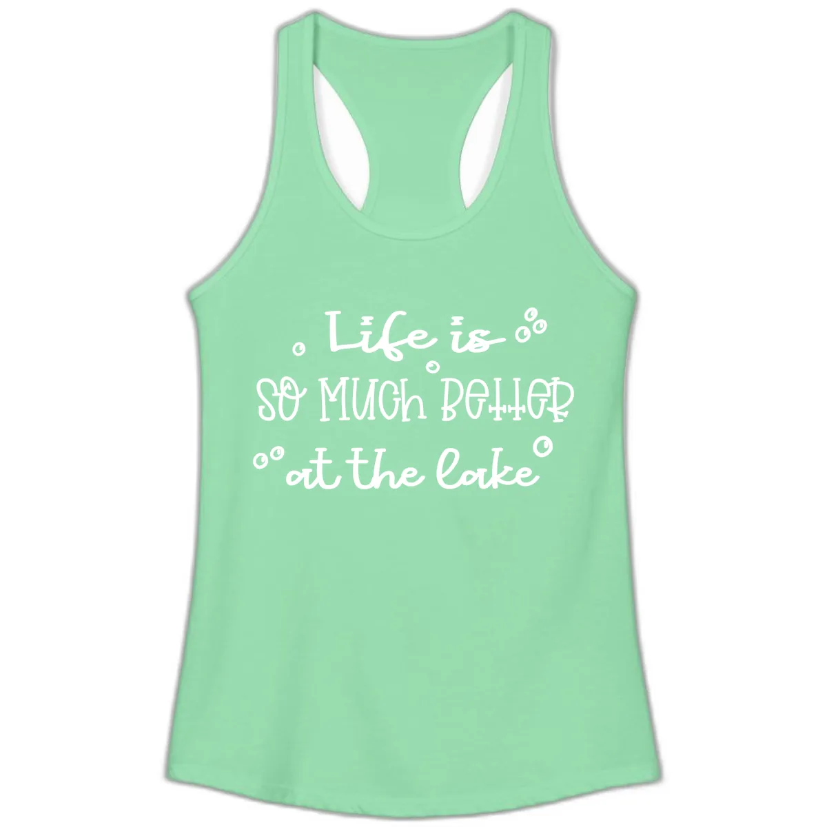 Life Is So Much Better At The Lake Ladies Tank in Solid Mint