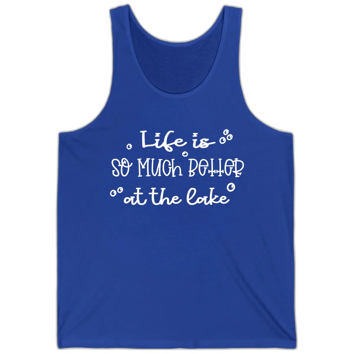 Life Is So Much Better At The Lake Tank in True Royal