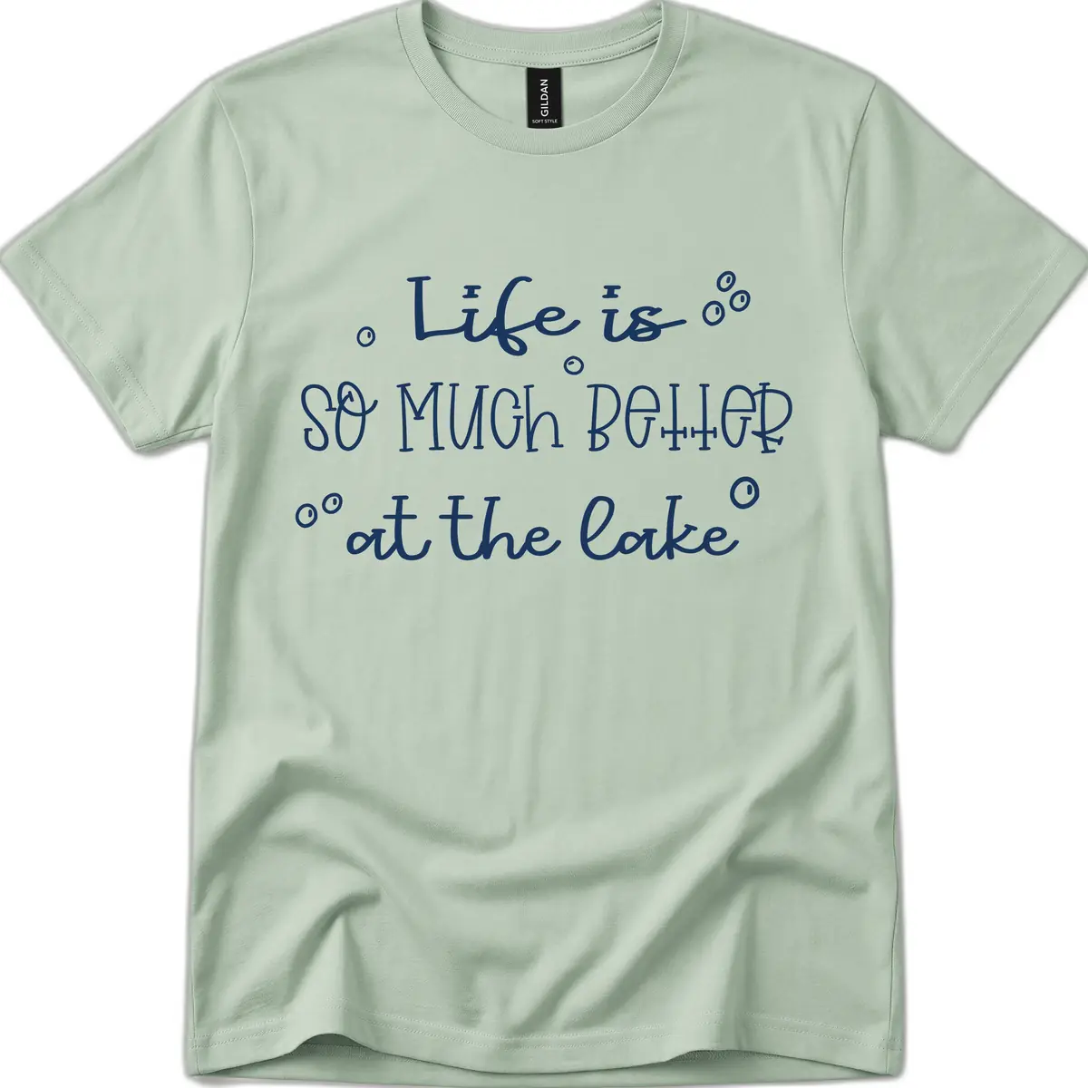 Life Is So Much Better At The Lake T-Shirt in Sage
