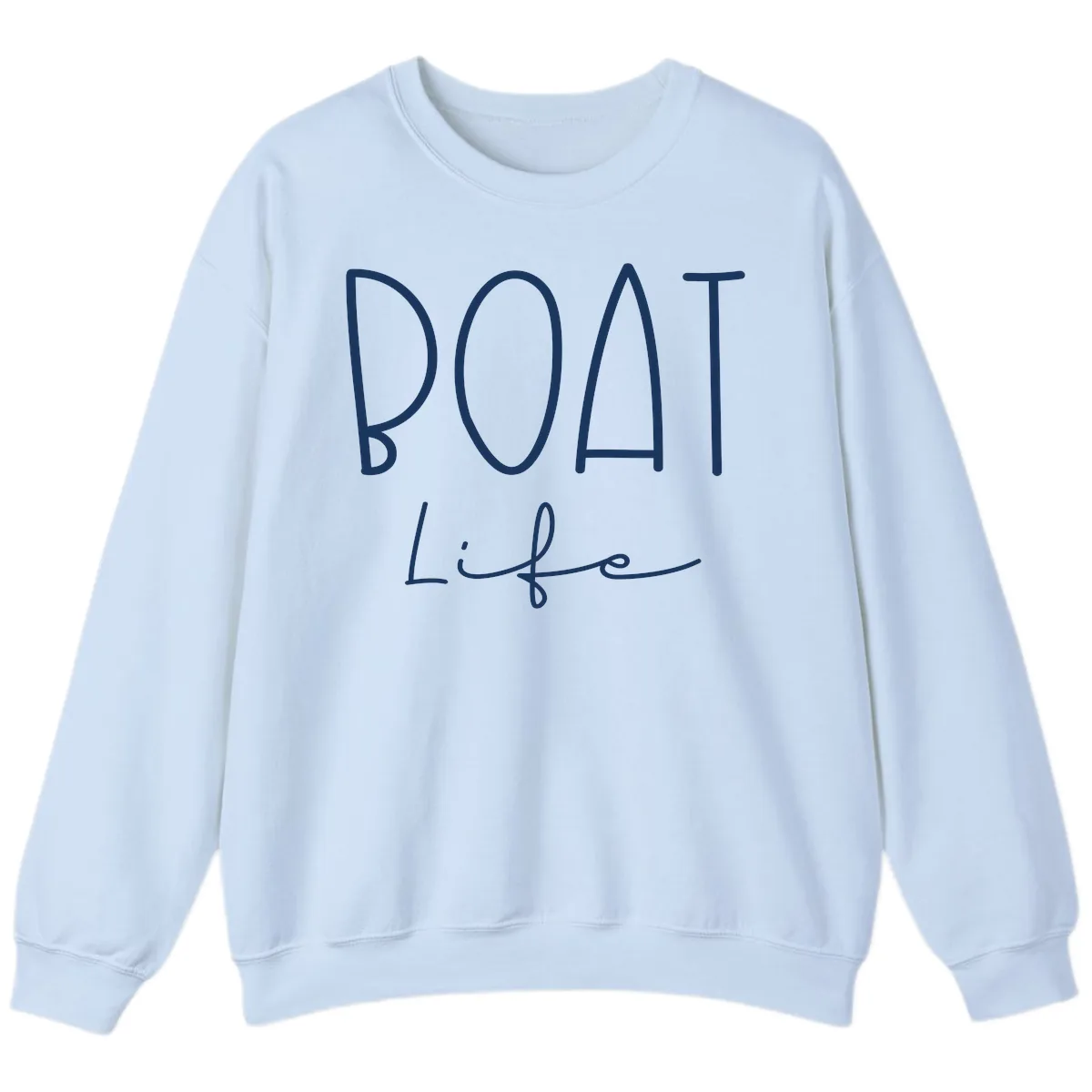 Boat Life Typography Design Sweatshirt in Light Blue