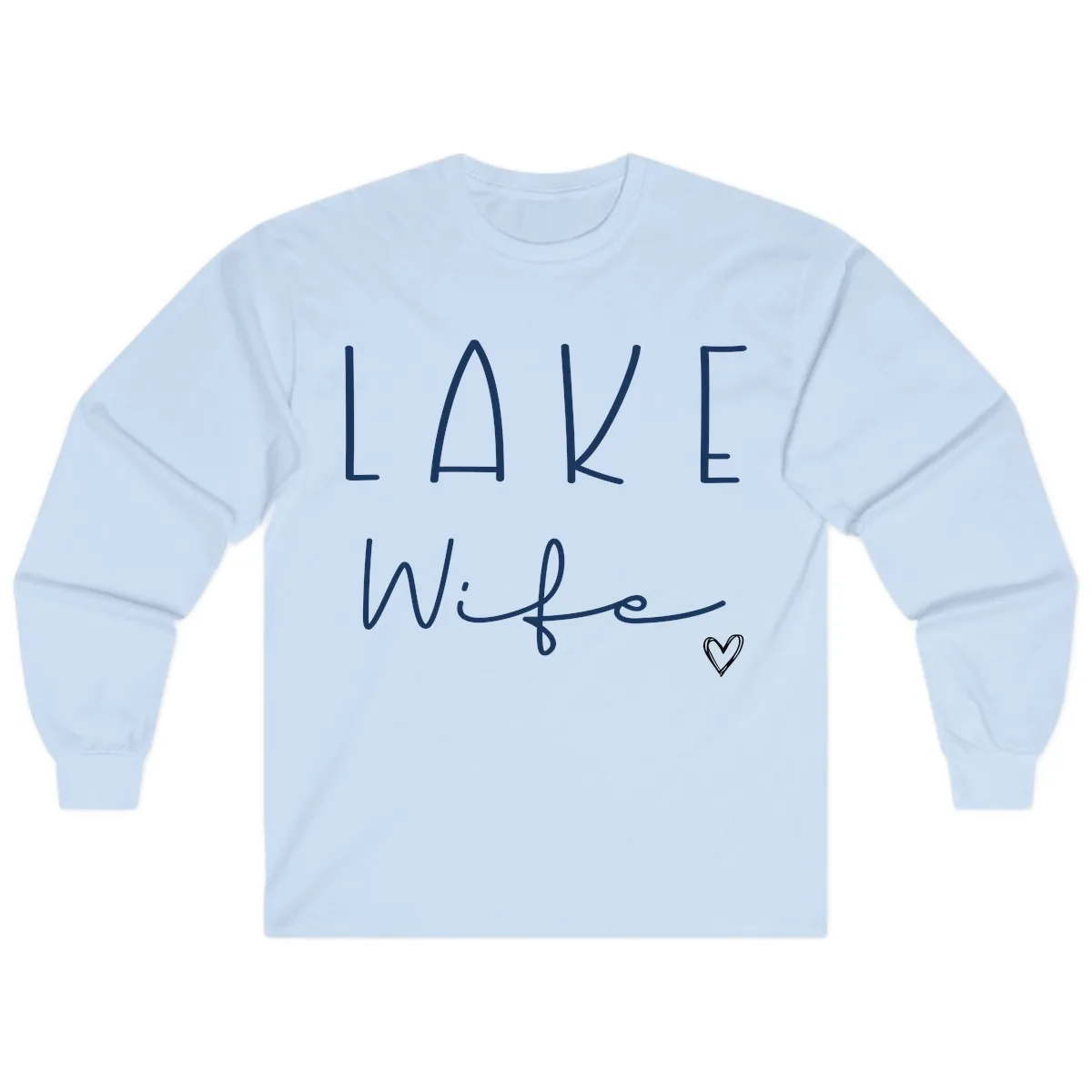Lake Wife Typography Design Long Sleeve in Light Blue