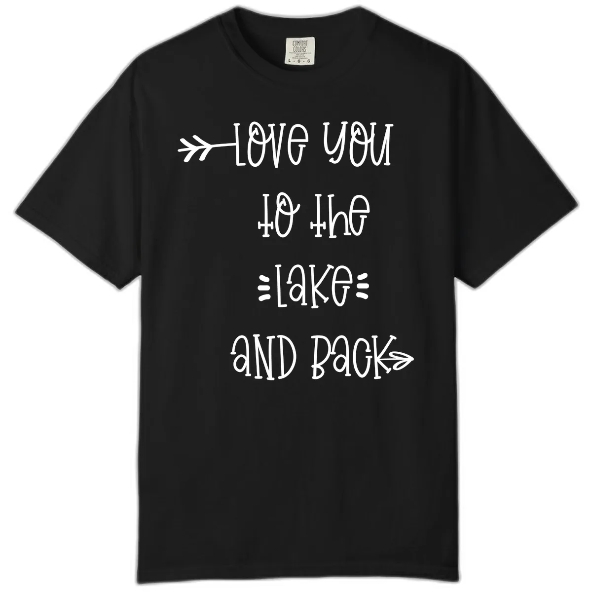 Love You To The Lake And Back Comfort Color in Black