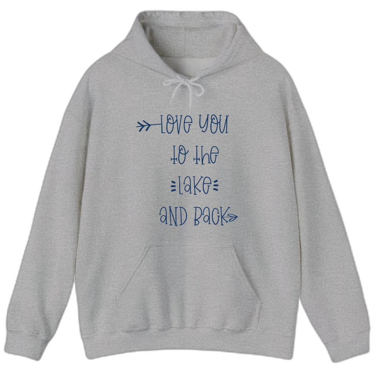 Love You To The Lake And Back Hoodie in Sport Grey