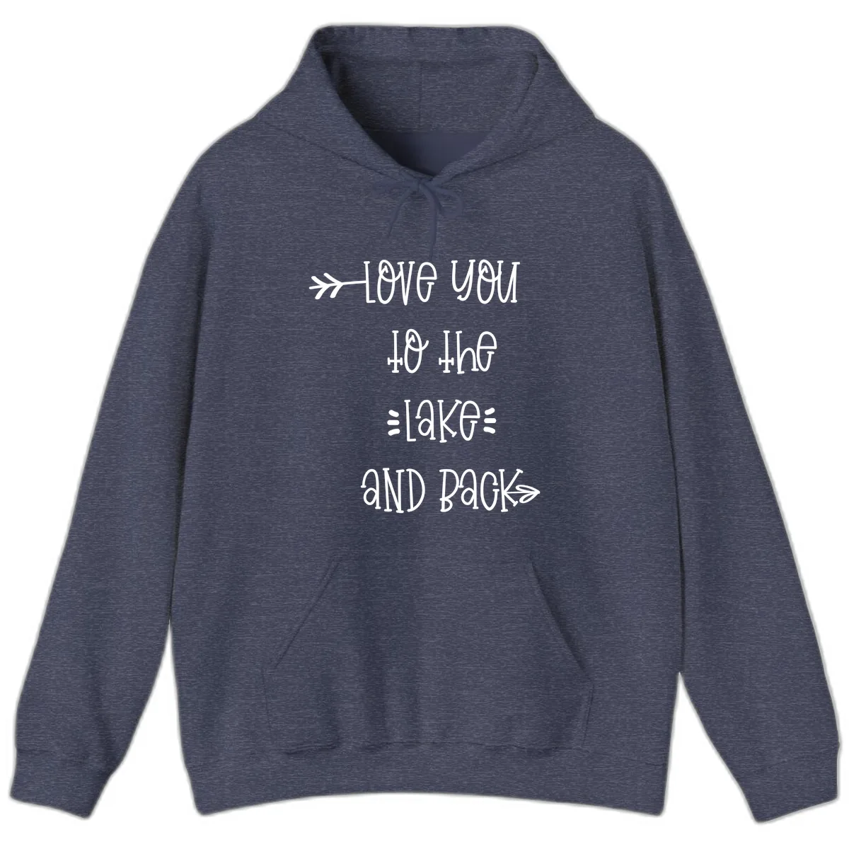 Love You To The Lake And Back Hoodie in Heather Sport Dark Navy