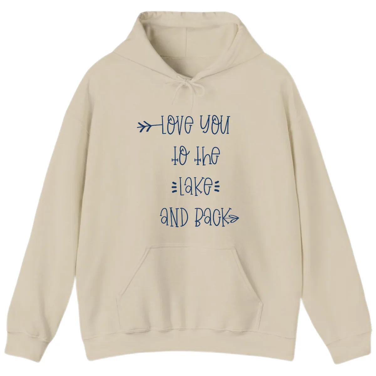 Love You To The Lake And Back Hoodie in Sand